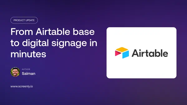 Airtable grid view displayed on a Screenly digital signage screen