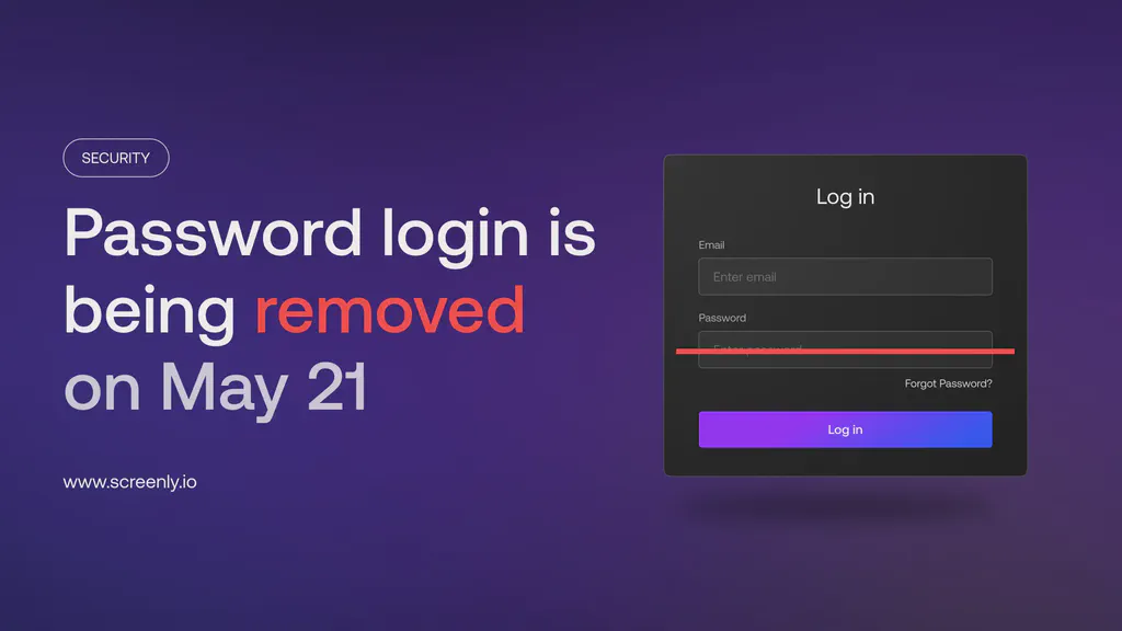 Screenly password login removal announcement