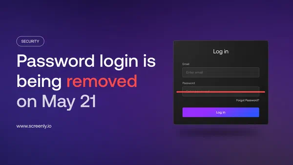 Screenly password login removal announcement