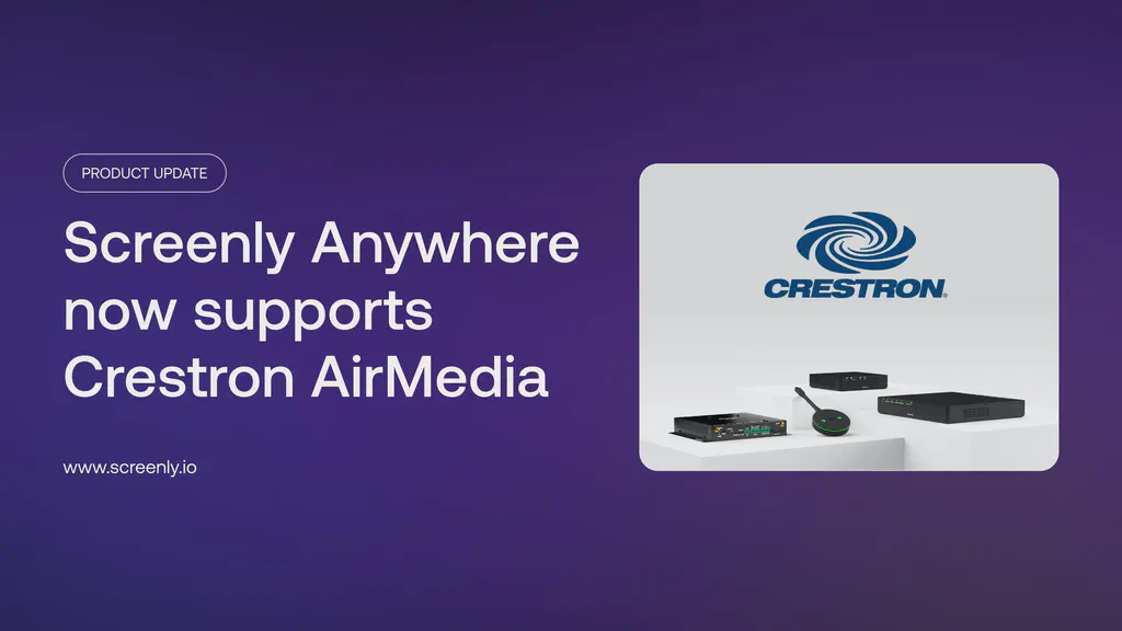 Screenly Anywhere running on Crestron AirMedia devices